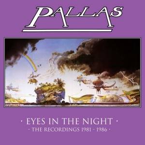 PALLAS - Eyes In The Night – The Recordings 1981-1986 (6 CD + Blu-ray)