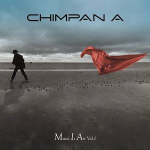 CHIMPAN A - Music Is Art Vol. 1